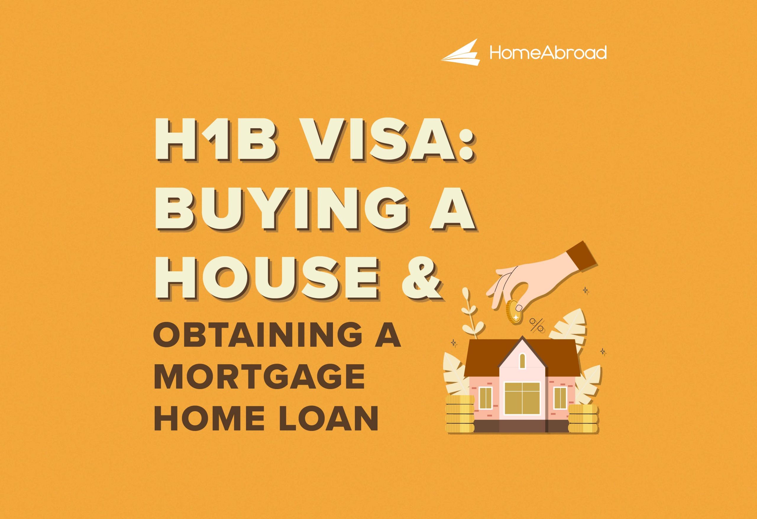 How to Buy a House on an H1B Visa [2025]