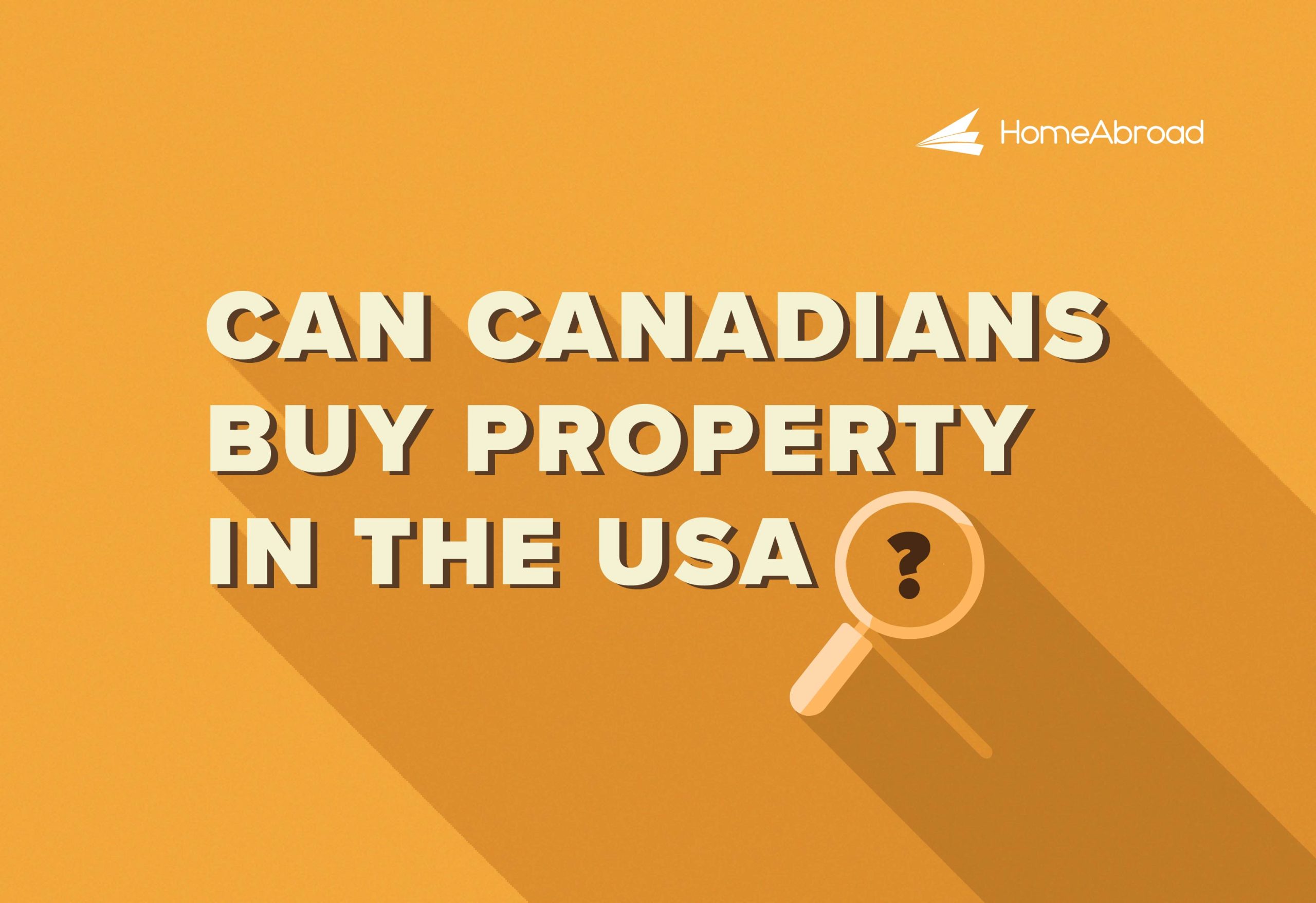 Can Canadians Buy Property in the USA? [2024] 