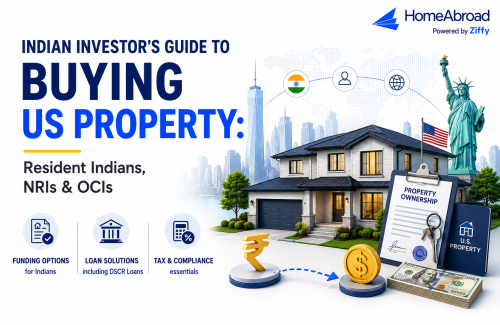 Indian Investor’s Guide to Buying US Property: Resident Indians, NRIs & OCIs
