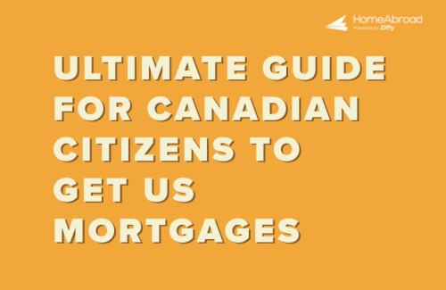 Guide to US Mortgages for Canadians without a US Credit History [2025]