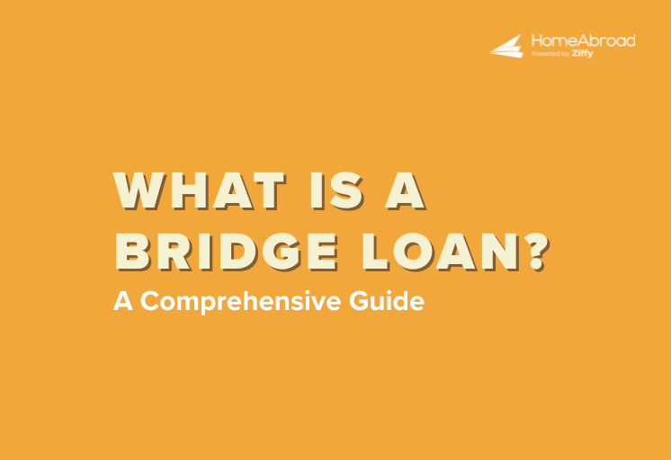 What are Bridge Loans? [A 2025 Guide]