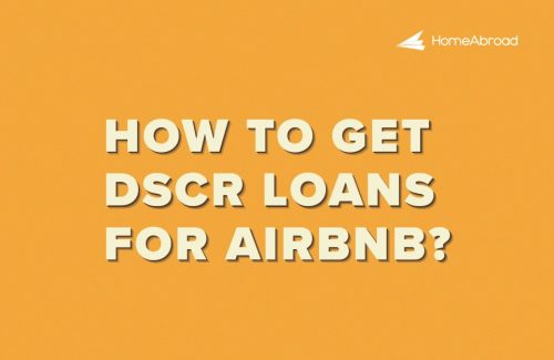 How to Get DSCR Loans for Airbnb? [A 2025 GUIDE]