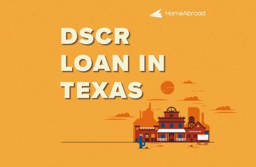DSCR Loans in Texas: A Complete Guide for International Real Estate Investors