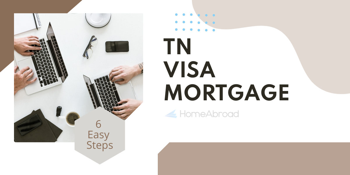 TN Visa Mortgage