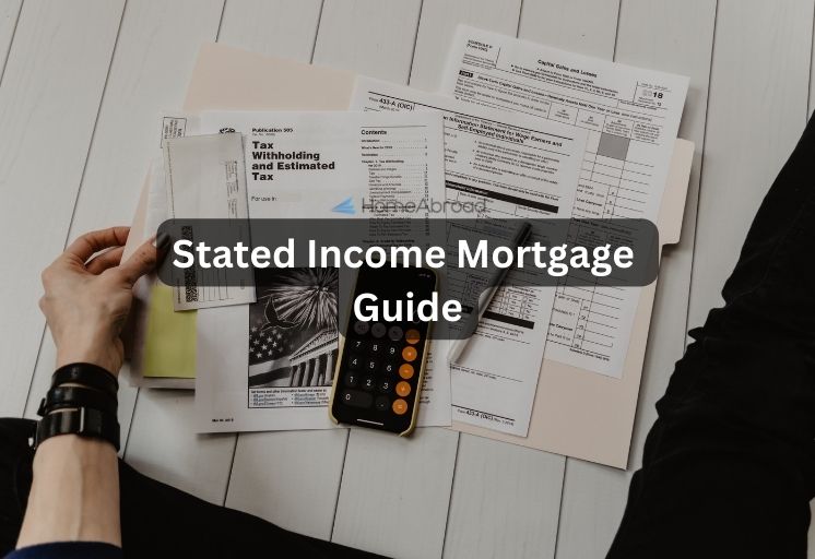 Stated Mortgages Your Ultimate HowTo Guide [2023]