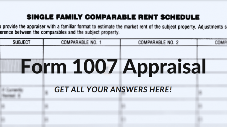 Everything About Form 1007 Appraisal And Rent Schedule