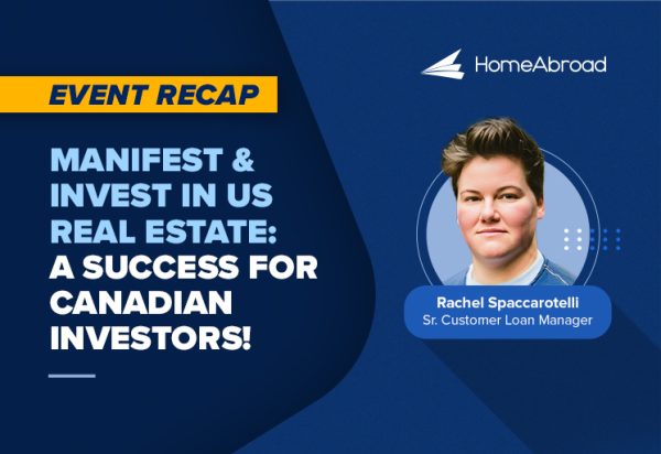 HomeAbroad at the Manifest and Invest Summit in Canada