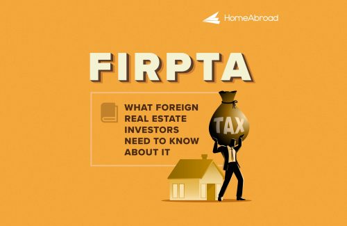 FIRPTA: What Foreign Real Estate Investors Need to Know About It [2024]