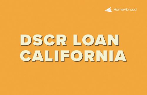 DSCR Loan in California: No W2s and Paystubs Needed