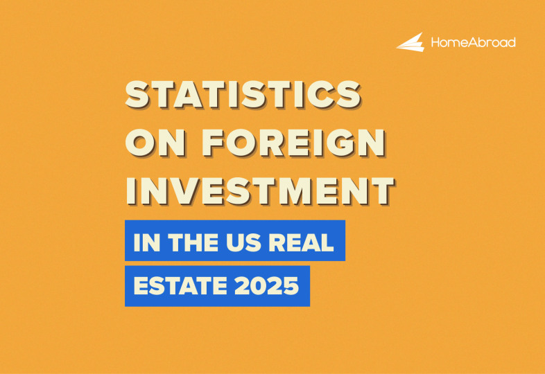 Statistics on Foreign Investment in the US Real Estate 2025