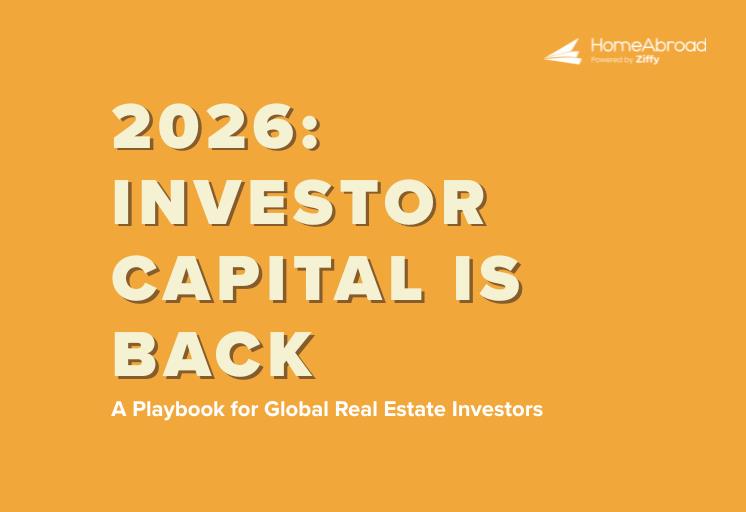 45% of Investors Plan to Deploy More Real Estate Capital in 2026: What Foreign Nationals Should Do Next 