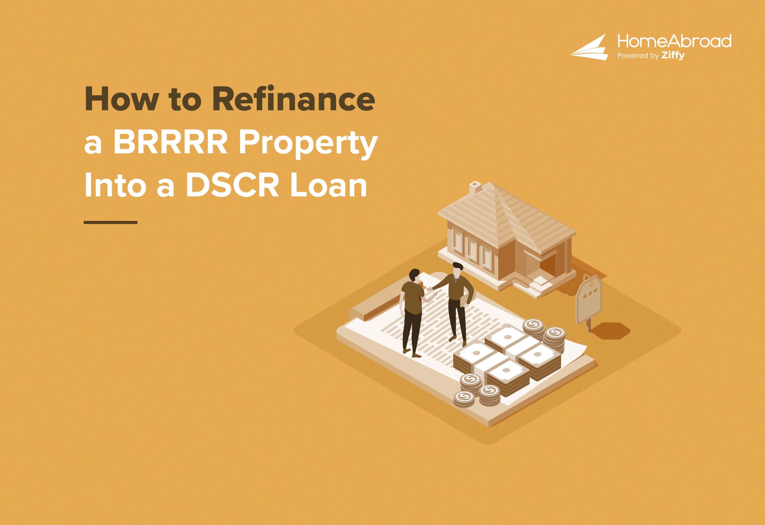 How to Refinance a BRRRR Property into a DSCR Loan