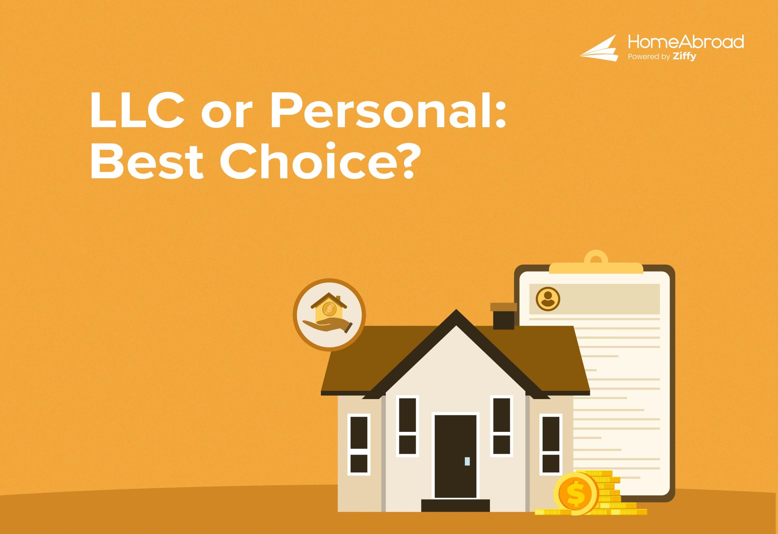 LLC vs Personal Name: How Foreign Nationals Should Hold US Investment Property