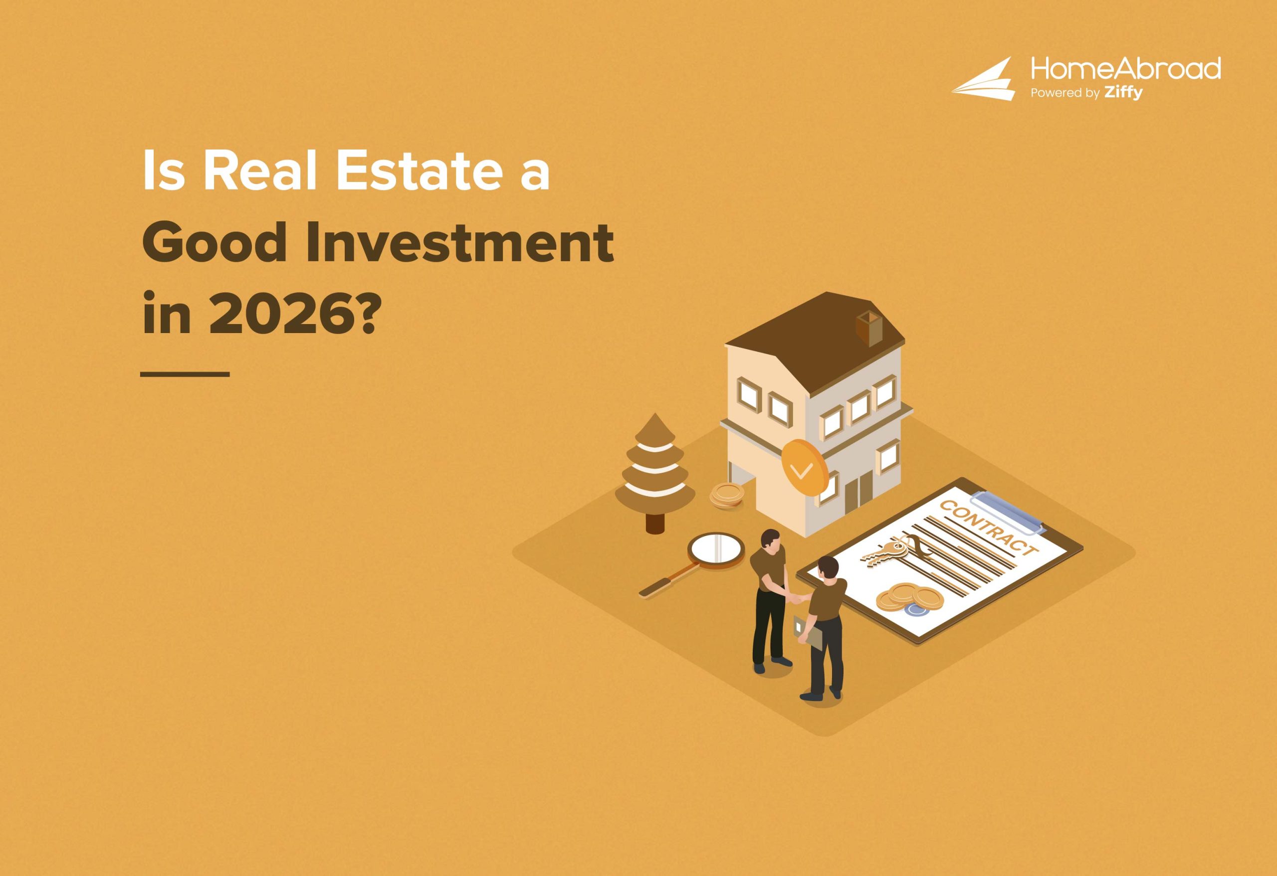 Is Real Estate a Good Investment in 2026?
