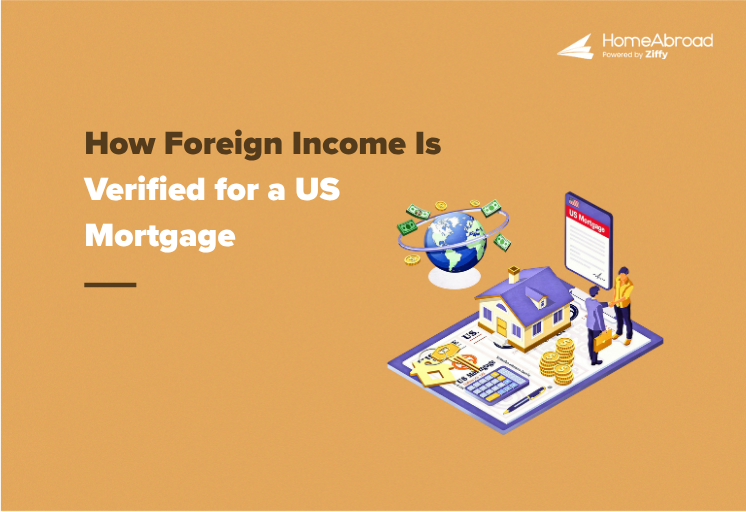 How Foreign Income Is Verified for a US Mortgage