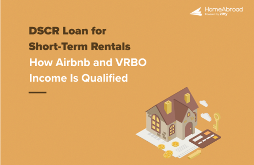 DSCR Loan for Short-Term Rentals: How Airbnb & VRBO Income Is Qualified for Foreign National Investors