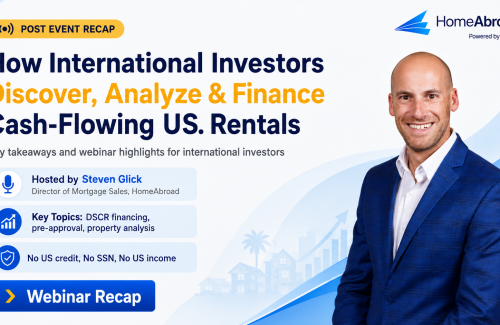 From Property Search to Pre-Approval: What International Investors Asked at HomeAbroad’s Webinar