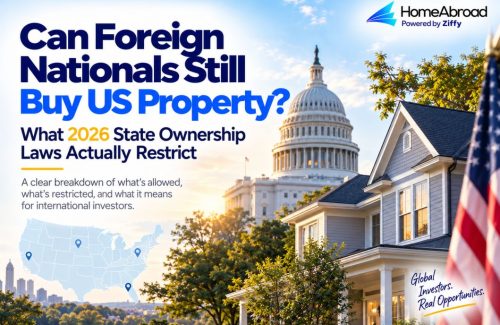 Can Foreign Nationals Still Buy US Property? What 2026 State Ownership Laws Actually Restrict